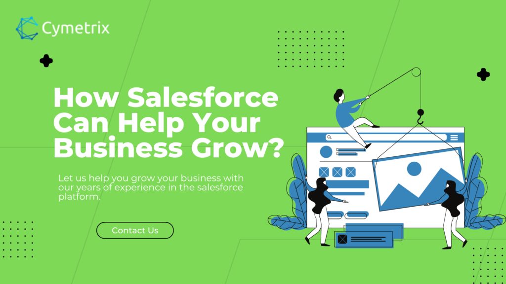 How Salesforce Can Help Your Business Grow?