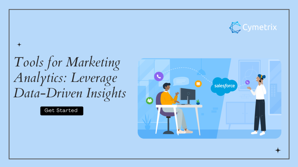 Tools for Marketing Analytics: Leverage Data-Driven Insights