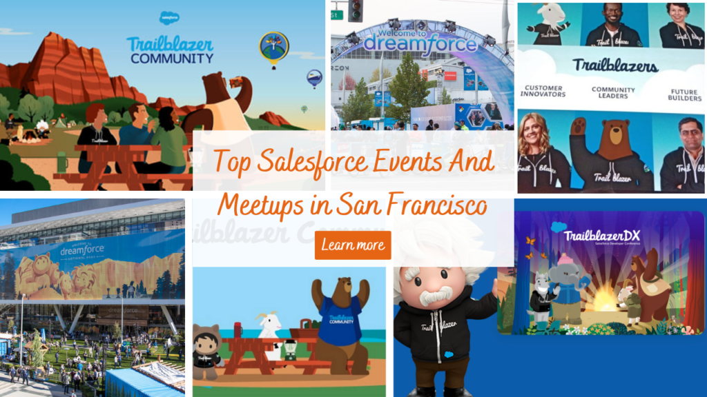 Top Salesforce Events And Meetups to attend in San Francisco