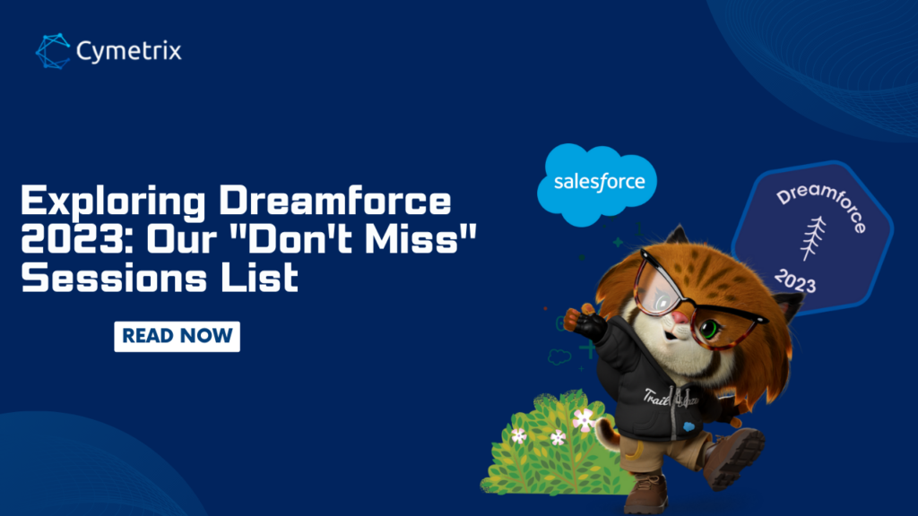 Dreamforce 2023: Our "Don't Miss" sessions list  